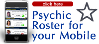 Psychic Roster for your Mobile